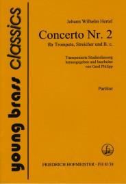 Johann Wilhelm Hertel: Trumpet Concerto No.2 In D (Score)