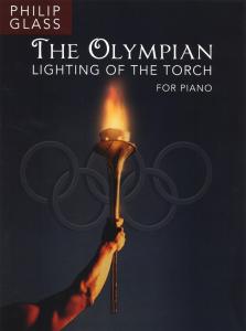 Philip Glass: The Olympian - Lighting Of The Torch