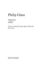 Philip Glass: Tissues
