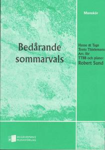 Toots Thielemans: Bedårande sommarvals (Bluesette) (TTBB)