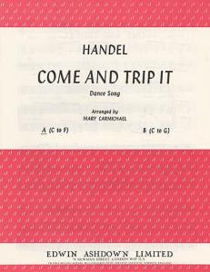 GF Handel: Come And Trip It In A Minor