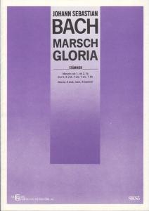 J. S. Bach: Marsch Gloria (Stämmor)