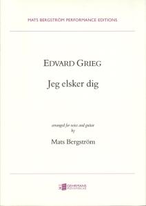 Edvard Grieg: Jeg elsker dig