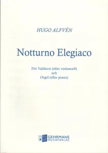 Hugo Alfvén: Notturno Elegiaco