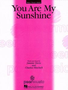You Are My Sunshine