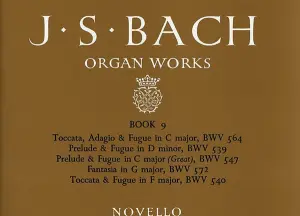 J.S. Bach: Organ Works Book 9