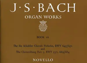 J.S. Bach: Organ Works Book 16