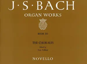J.S. Bach: Organ Works Book 20