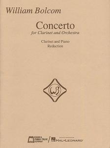 William Bolcom: Concerto For Clarinet And Orchestra (Clarinet/Piano)