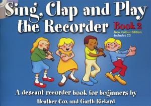 Sing, Clap And Play The Recorder Book 2 - Revised Edition (Book/CD)