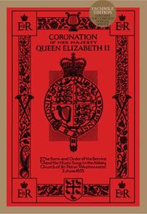 Coronation Of Her Majesty Queen Elizabeth II (Facsimile Edition)
