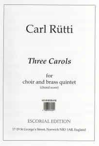 Carl R&uuml;tti: Three Carols (SATB/Organ)