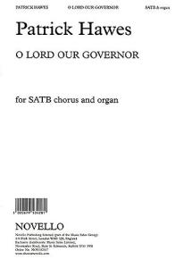 Patrick Hawes: O Lord Our Governor