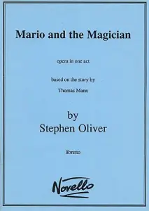 Oliver Mario And The Magician Libretto