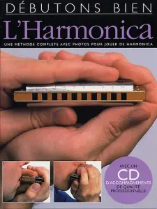 D&eacute;butons Bien: L'Harmonica