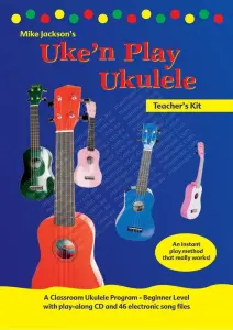 Mike Jackson: Uke'n Play Ukulele Teacher Kit
