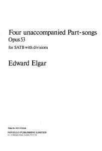 Edward Elgar: Four Unaccompanied Part-Songs Opus 53