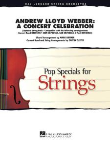 Andrew Lloyd Webber: A Concert Celebration (String Parts)