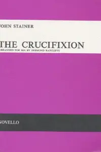 John Stainer: The Crucifixion (SSA)