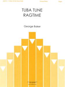 George Baker: Tuba Tune Ragtime