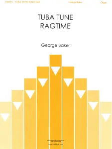 George Baker: Tuba Tune Ragtime