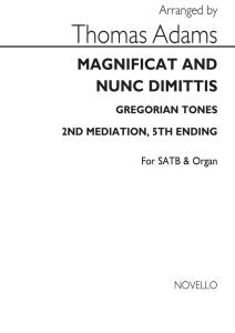 Thomas Adams: Mag And Nunc(Greg.Tones-2nd Mediation 5th Ending)satb/Org