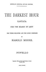 Harold Moore: The Darkest Hour