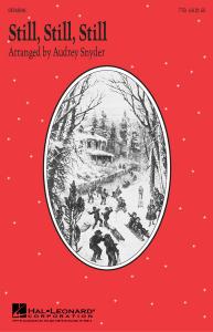 Still, Still, Still (arr. Snyder) - TTB