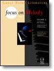Focus on Melody - Volume 2