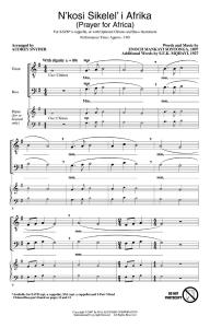 Enoch Mankayi Sontonga: N'Kosi Sikelel' I Afrika (Prayer for Africa) - SATB