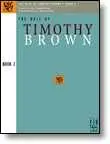 Timothy Brown: Best of Timothy Brown, Book 2, The