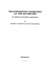 Herbert Sumsion: Transposition Exercises At The Keyboard