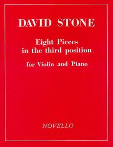 David Stone: Eight Pieces In Third Position For Violin And Piano