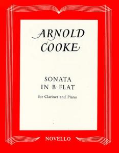 Arnold Cooke: Sonata In B Flat For Clarinet And Piano