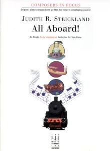 Judith R. Strickland: All Aboard!