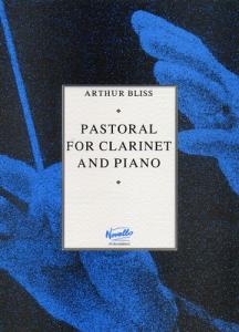 Arthur Bliss: Pastoral for Clarinet and Piano