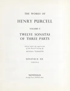 Henry Purcell: 12 Sonatas Of Three Parts For Violin 2 (Sonatas X-XII)