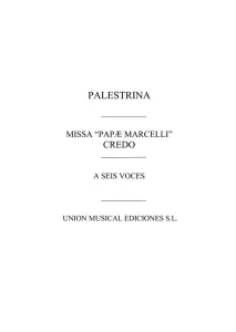 Giovanni Palestrina: Credo De La Misa 'Papae Marcelli'