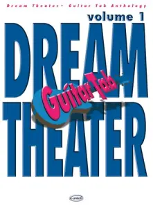 Dream Theater: Guitar Tab Anthology, Volume 1