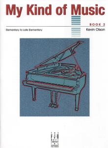 Kevin Olson: My Kind of Music - Book 2