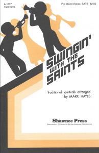 Swingin' With The Saints (SATB)