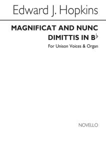 Edward J. Hopkins: Magnificat And Nunc Dimittis In B Flat Unison/Organ
