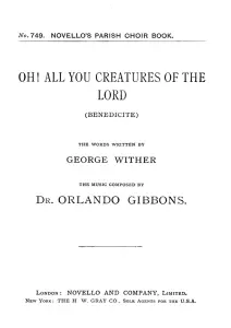 Orlando Gibbons: Oh! All You Creatures Of The Lord (Hymn) Satb/Organ