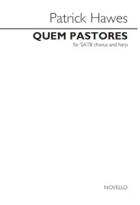 Patrick Hawes: Quem Pastores (Harp Part)