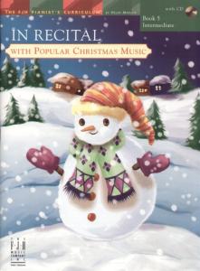 In Recital with Popular Christmas Music - Book 5