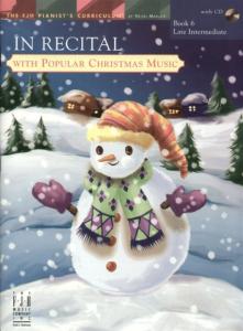 In Recital with Popular Christmas Music - Book 6