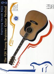 FJH Young Beginner Guitar Method: Exploring Chords Book 2