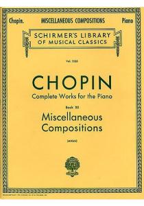 Frederic Chopin: Miscellaneous Compositions