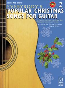 Everybody's Popular Christmas Songs for Guitar - Volume 2