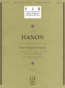 Charles Hanon: The Virtuoso Pianist - Complete Edition